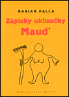 Zápisky uklizečky Maud - obálka