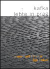 Kafka lebte in Prag - obálka