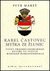 Karel Častovec Myška ze Žlunic - obálka