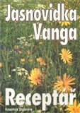 Jasnovidka Vanga - Receptář - obálka