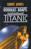 Douglas Adams - Vesmírná loď Titanic