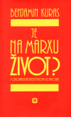 Je na Marxu život? - obálka