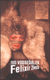Obálka titulu Felixír života