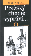 Pražský chodec vypráví I. - obálka