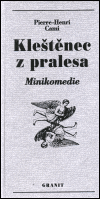 Kleštěnec z pralesa (Minikomedie) - obálka