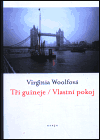 Tři guineje / Vlastní pokoj - obálka