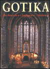 Gotika (Architektura - Sochařství - Malířství) - obálka