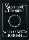 Šest dnů stvoření aneb světlo světa Beriah - obálka