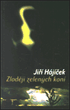 Zloději zelených koní - obálka