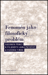 Fenomén jako filosofický problém - obálka