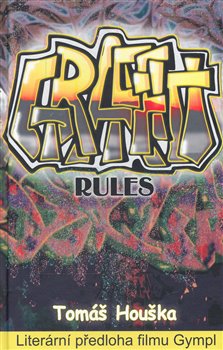 Obálka titulu Graffiti rules