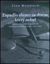 Zapadlo slunce za dnem, který nebyl - obálka