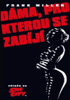 Dáma, pro kterou se zabíjí - obálka