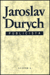 Jaroslav Durych - publicistika - obálka