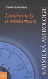 Karmická astrologie I. - Lunární uzly a reinkarnace - obálka