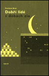 Dobří lidé v dobách zla - obálka