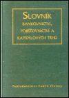 Slovník bankovnictví, pojišťovnictví a kapitálových trhů