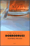 Dobrodruzi hlavního proudu