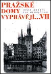 Pražské domy vyprávějí... VII. - obálka