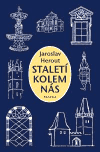 Staletí kolem nás (Přehled stavebních slohů) - obálka