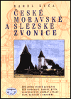 České, moravské a slezské zvonice - obálka