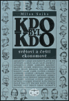 Obálka titulu KDO BYL KDO – světoví a čeští ekonomové