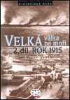 Velká válka na moři - 2.díl - rok 1915