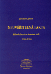 Neuvěřitelná fakta - 2. část (Příhody, které se skutečně staly) - obálka