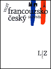 Velký francouzsko-český slovník II. (L-Z) - obálka