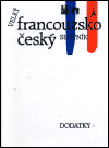 Velký francouzsko-český slovník - dodatky - obálka