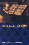 Sláva barokní Čechie (Umění, kultura a společnost 17. a 18. století - Průvodce výstavou) - obálka