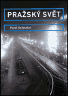 Pražský svět - obálka