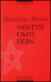 Největší omyl dějin