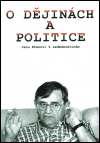 O dějinách a politice (Janu Křenovi k sedmdesátinám) - obálka