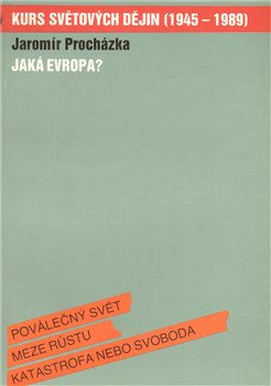 Obálka titulu Jaká Evropa?