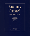 Archiv český XXXVIII - Popravčí a psanecké zápisy jihlavské z let 1405-1457