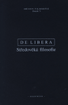 Středověká filosofie (Byzantská, islámská, židovská a latinská filosofie) - obálka