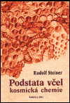 Podstata včel - kosmická chemie - obálka