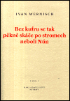 Bez kufru se tak pěkně skáče po stromech neboli Nún - obálka