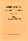 Mystéria země české,  díl 2. (Víly a čarodějnice) - obálka