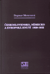 Československo, Německo a Evropská hnutí 1929-1932 - obálka