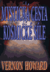 Mystická cesta ke kosmické síle - obálka