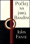 Počkej na jaro, Bandini - obálka