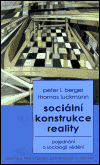Sociální konstrukce reality (Pojednání o sociologie vědění) - obálka