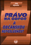 Právo na odpor a občanskou neposlušnost - obálka