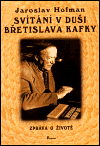Svítání v duši Břetislava Kafky - obálka