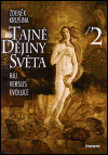 Tajné dějiny světa II. (Ráj versus evoluce) - obálka
