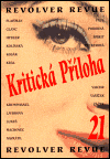 Kritická příloha Revolver Revue č. 21