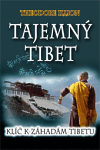 Tajemný Tibet (Klíč k záhadám Tibetu) - obálka