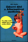 Zdravé dítě a Alternativní medicína - obálka